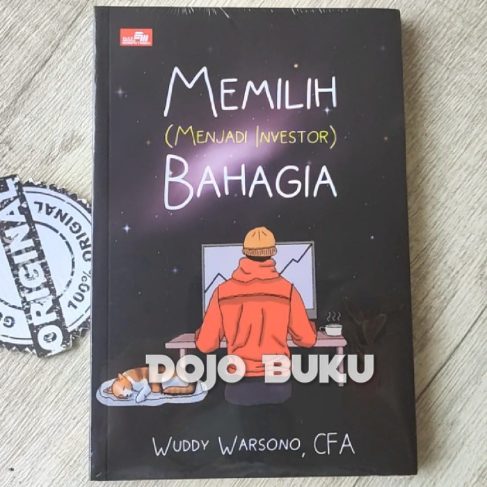 Jual Buku Memilih Menjadi Investor Bahagia By Wuddy Warsono Cfa