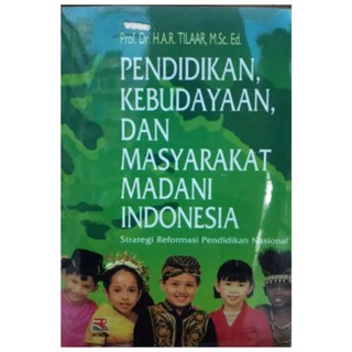 Jual Pendidikan Kebudayaan Dan Masyarakat Madani Di Indonesia H A R