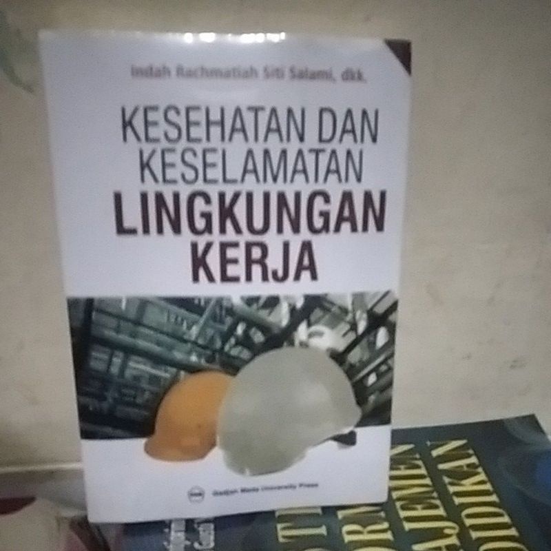 Jual Buku Kesehatan Dan Keselamatan Lingkungan Kerja By Indah