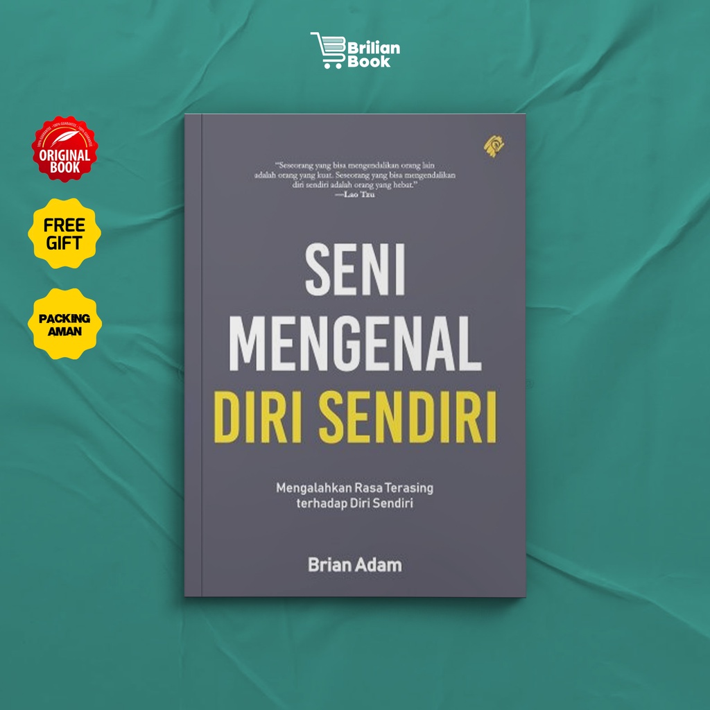 Jual Buku Seni Mengenal Diri Sendiri Brian Adam Buku Self Improvement