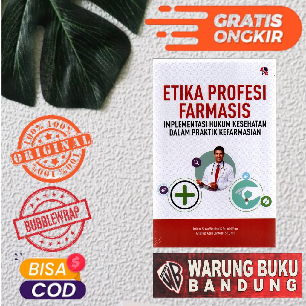 Jual Buku Etika Profesi Farmasis Implementasi Hukum Kesehatan Dalam