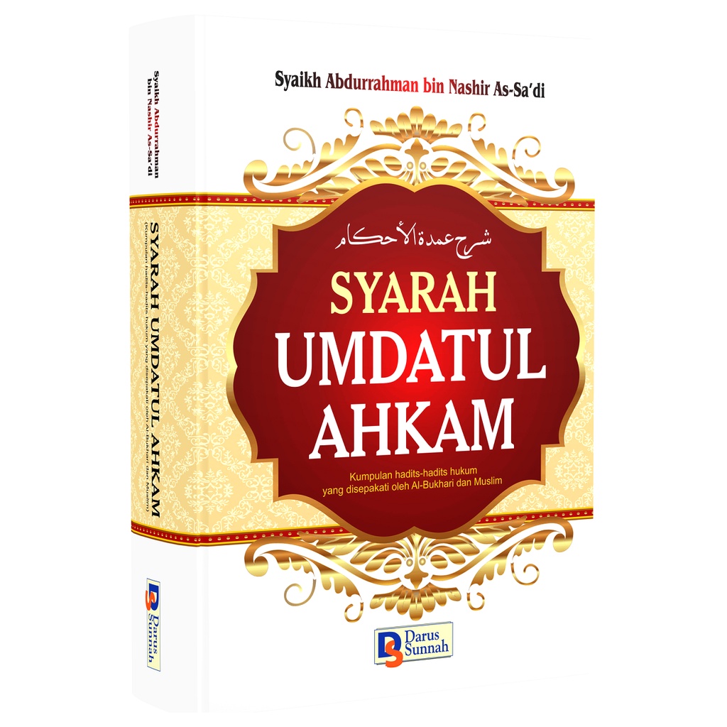 Jual Syarah Umdatul Ahkam Syaikh Abdurrahman Bin Nashir As Sa Di