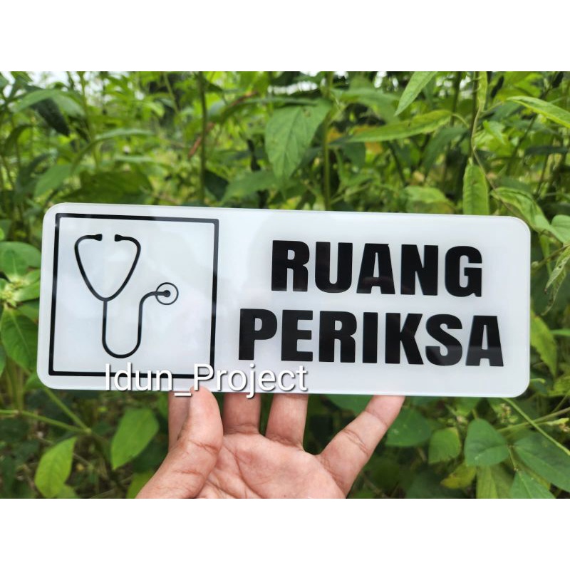 Jual Sign Board Ruang Periksa Ruang Periksa Dokter Ruang Periksa Bidan