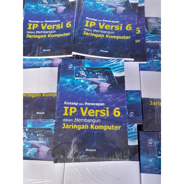 Jual Konsep Dan Penerapan IP Versi 6 Dalam Membangun Jaringan Komputer