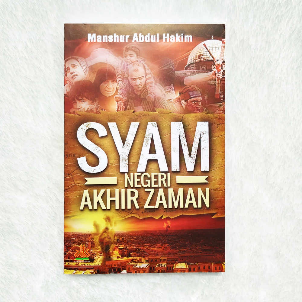 Jual Syam Negeri Akhir Zaman Buku Sejarah Islami Soft Cover