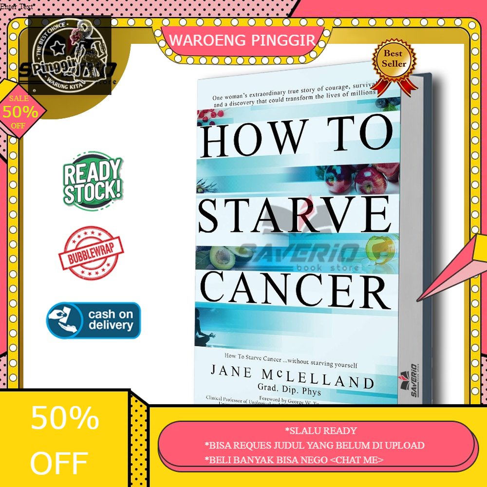 Jual Buku How To Starve Cancer By Jane Mclelland Shopee Indonesia