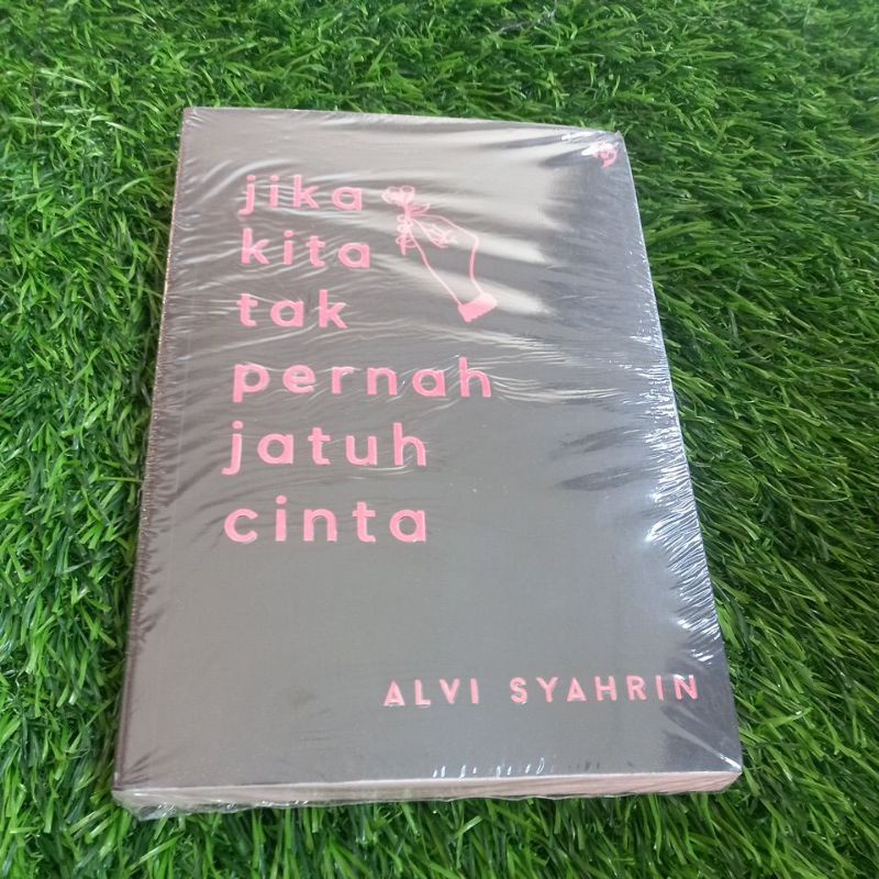 Jual BUKU JIKA KITA TAK PERNAH JATUH CINTA Shopee Indonesia