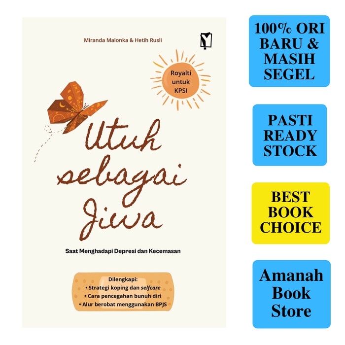 Jual Must Have Buku Utuh Sebagai Jiwa By Miranda Malonka Hetih Rusli