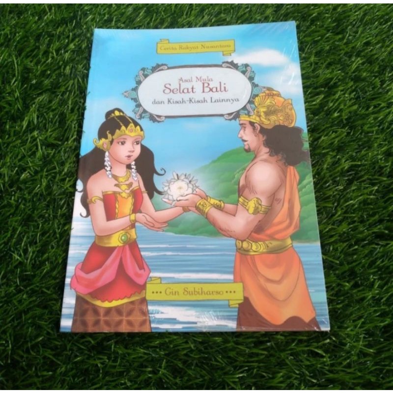 Jual Buku Cerita Rakyat Nusantara Asal Mula Selat Bali Dan Kisah Lainya