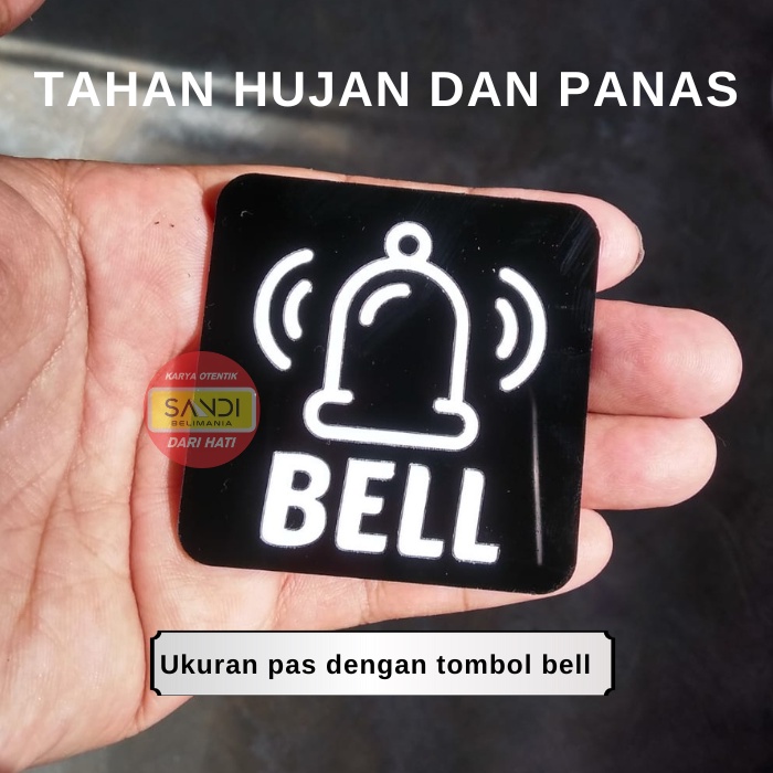 Jual Papan Tanda Bell Untuk Rumah Bahan Akrilik Awet Tahan Panas Hujan