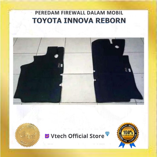 Jual VTECH Peredam Panas Dan Suara Firewall Dalam Toyota Innova Reborn