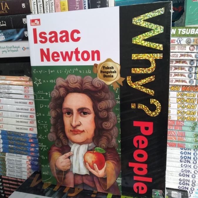 Jual BUKU SERI WHY PEOPLE ISAAC NEWTON TOKOH PENGUBAH DUNIA Shopee