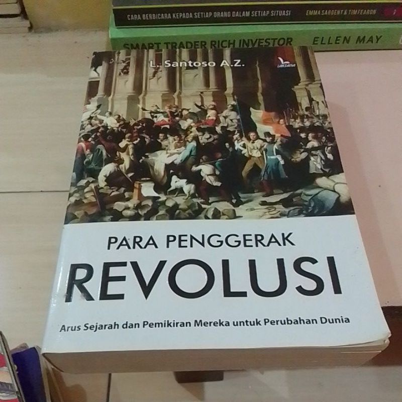 Jual Buku Para Penggerak Revolusi Arus Sejarah Dan Pemikiran Bekas