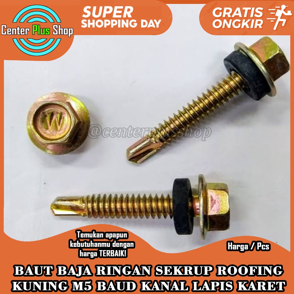 Jual BAUT BAJA RINGAN BAUD SEKRUP ROOFING M5 KUNING KANAL LAPIS KARET