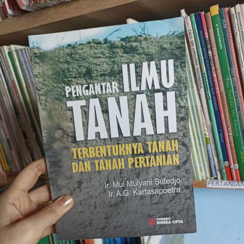 Jual Buku Pengantar Ilmu Tanah Terbentuknya Tanah Tanah Pertanian Mul