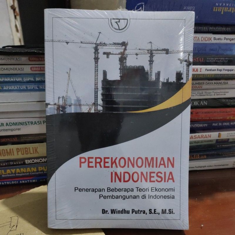 Jual Perekonomian Indonesia Penerapan Beberapa Teori Ekonomi