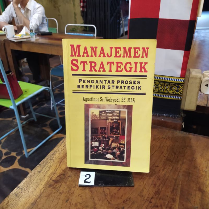 Jual BUKU MANAJEMEN STRATEGIK PENGANTAR PROSES BERPIKIR STRATEGIK By