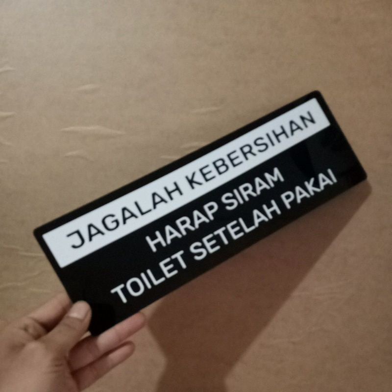 Jual Jagalah Kebersihan Harap Siram Toilet Setelah Pakai Sign In