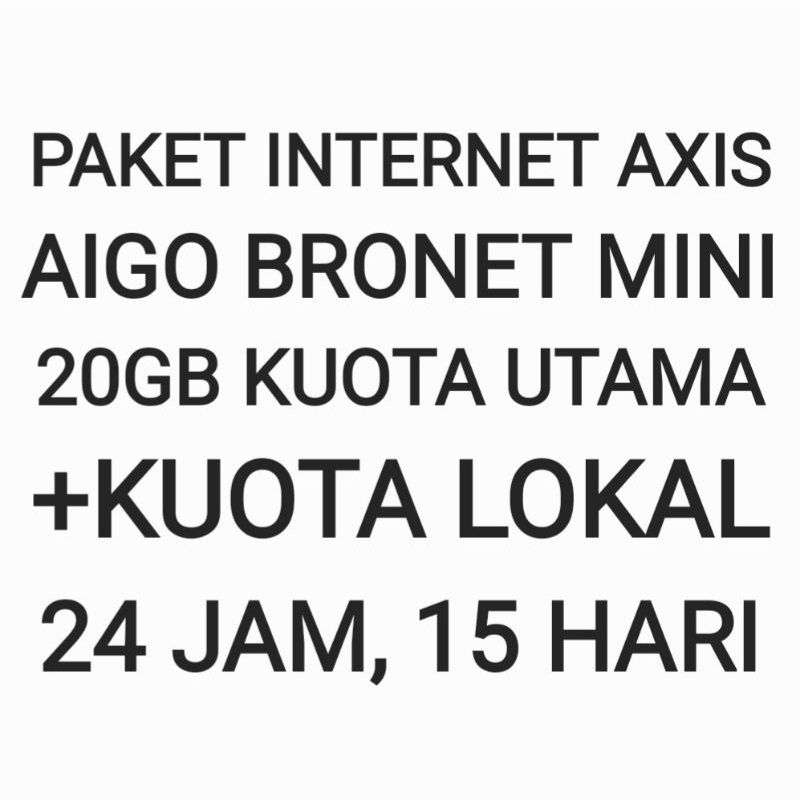 Jual Paket Internet Aigo Bronet Mini Axis 20 GB Data Kuota 15 Hari