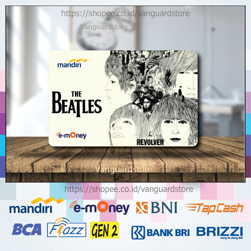 KARTU E MONEY E TOLL THE BEATLES ROCK BAND MUSIK 3 EMONEY MANDIRI FLAZZ BCA BNI TAPCASH BRIZZI BRI