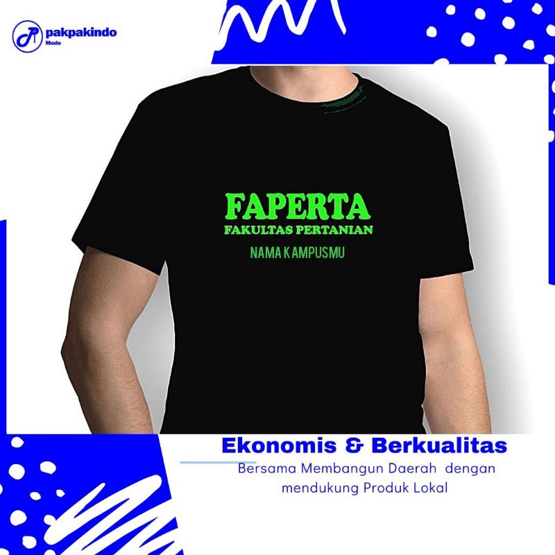 COD - BAJU KAOS FAKULTAS PERTANIAN FAPERTA NAMA KAMPUS MU DISTRO PREMIUM COTTON COMBED 30 S LENGAN P