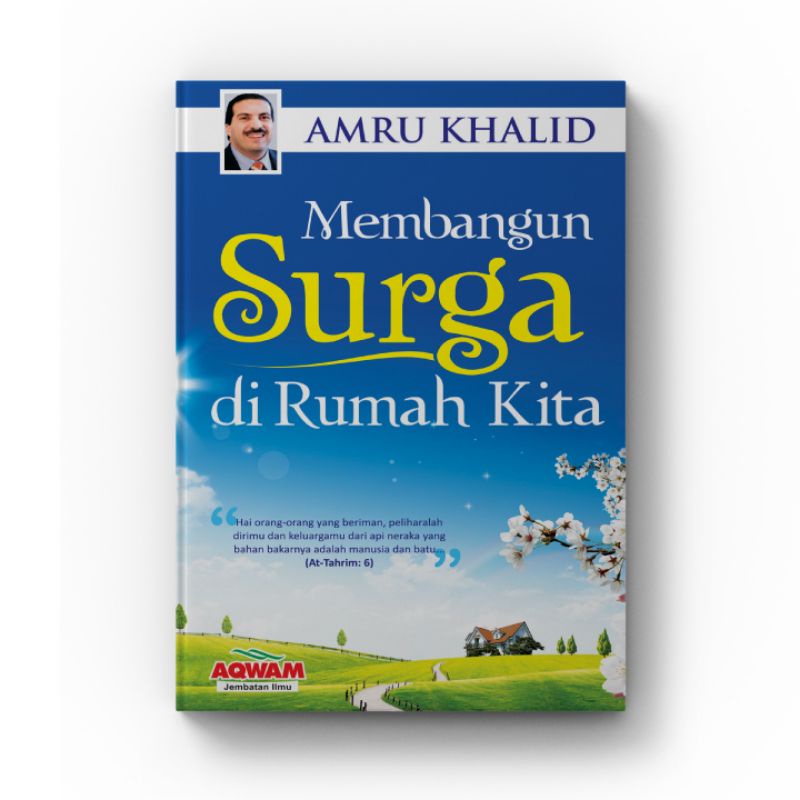 Membangun Surga di Rumah Kita