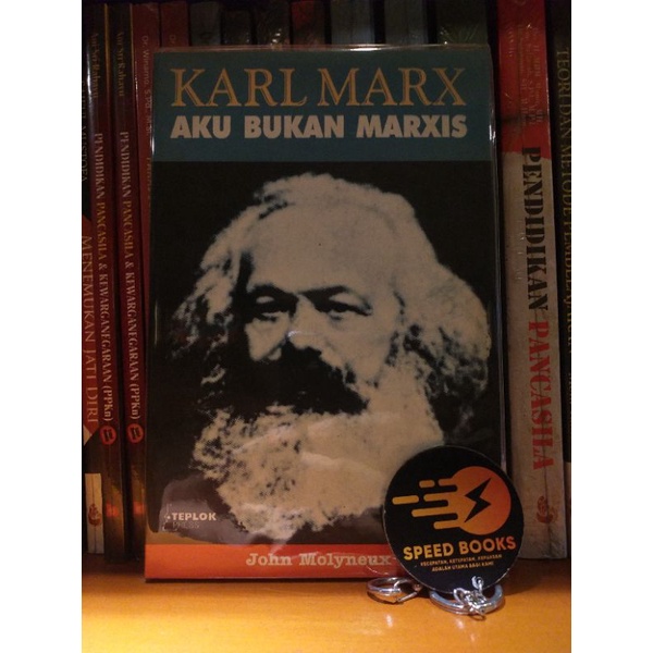 John Molyneux - KARL MARX AKU BUKAN MARXIS