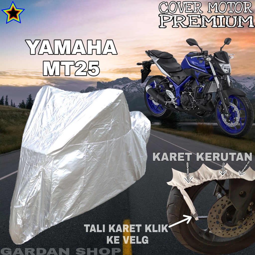 Sarung Motor YAMAHA MT25 SILVER POLOS Body Cover Penutup Motor Yamaha PREMIUM