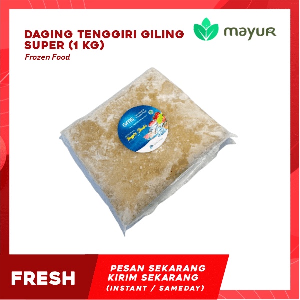 

Daging Tenggiri Giling Super (1 kg)