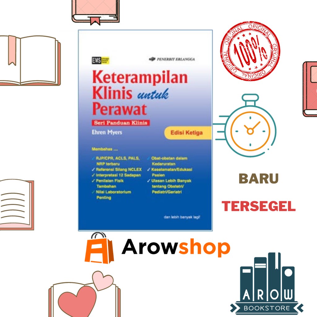 Buku KETERAMPILAN KLINIS UNTUK PERAWAT - EHREN MYERS