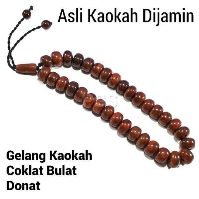 GELANG KAYU ASLI KAOKAH KOKAH TASBIH 33BUTIR ASLI ISTANBUL TURKI MODEL BULAT DONAT  DIJAMIN ASLI