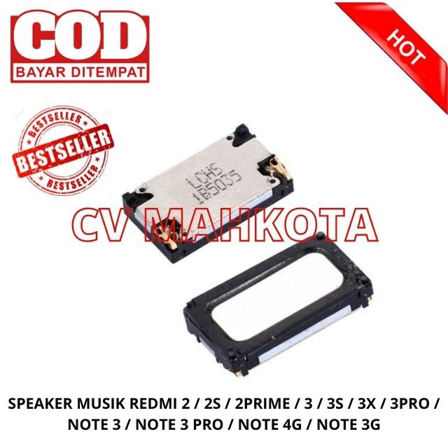 SPEAKER MUSIK / BUZZER XIAOMI REDMI 2 / 2S / 2PRIME / 3 / 3S / 3X / 3PRO