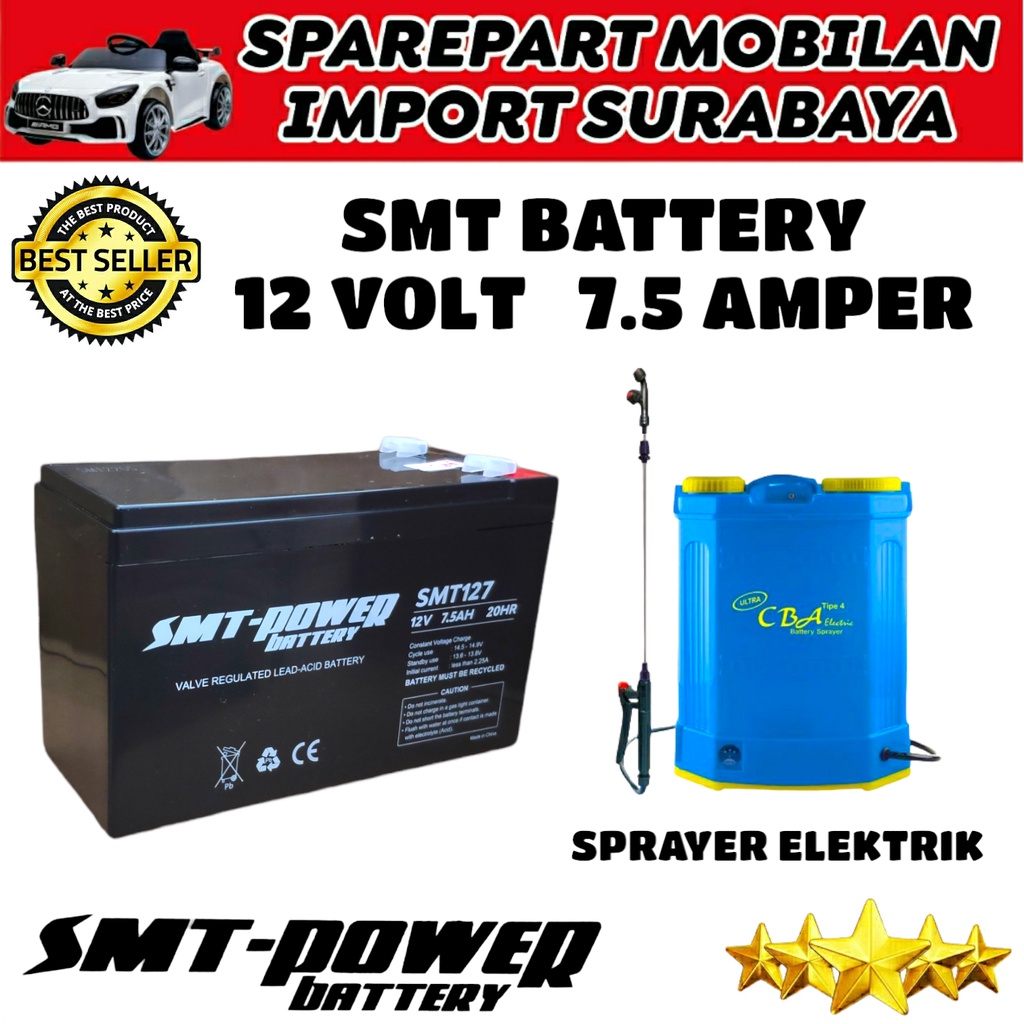 BATTERY MAINAN MOBIL AKI ANAK SMT 12 VOLT 7 AMPER 12V 7.5AH UPS BATERAI VRLA BATREY SKUTER MR JACKIE RC SPRAYER ELEKTRIK UPS MOBILAN ANAK YUKITA PMB PLIKO UNIKID EXOTIC PASIFIC