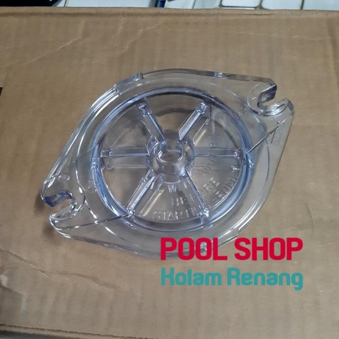 Ready oke] Cover Strainer Pompa Hayward Max Flo / Tutup Pompa Max Flo Hayward
