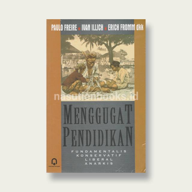 Buku Menggugat Pendidikan (Pustaka Pelajar)