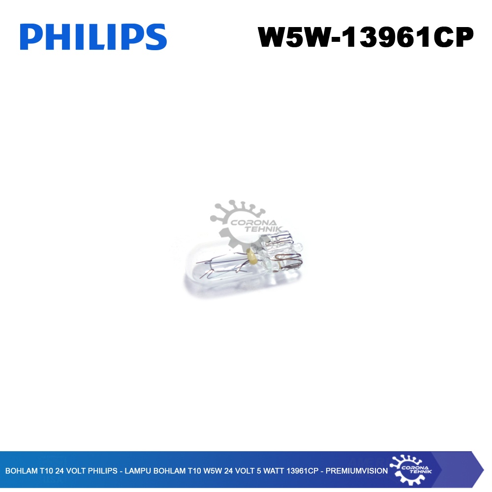 Lampu Bohlam W5W 24 Volt 5 Watt 13961CP - Bohlam T10 24 Volt Philips