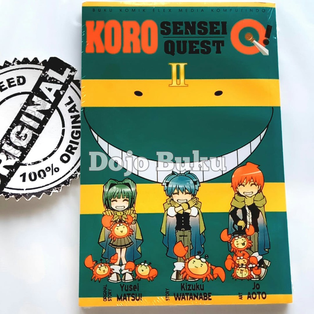 Komik Seri : Koro Sensei Quest by Kizuku Watanabe, Jo Aoto, Yusei Mats