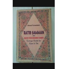 RATIB SAMMAN DAN HIKAYAT SYEKH MUHAMMAD SAMMAN - AHMAD PURWADAKSI