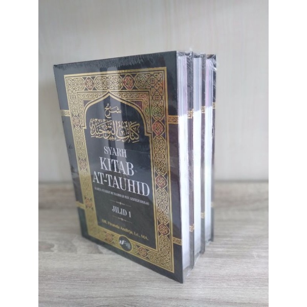 buku Syarah kitab tauhid ustadz firanda andirja