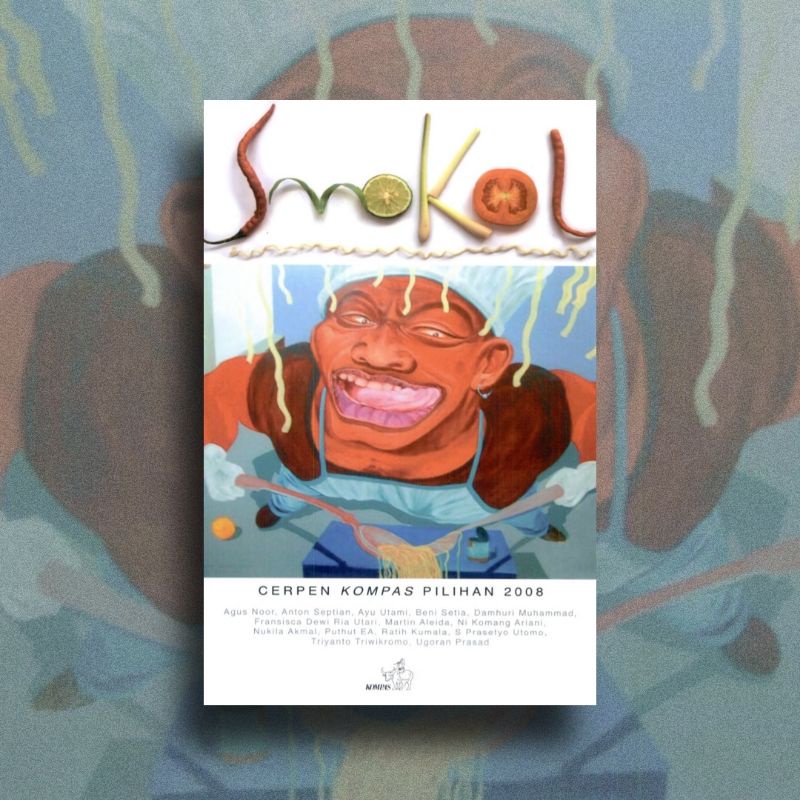 Smokol Cerpen Pilihan Kompas 2008