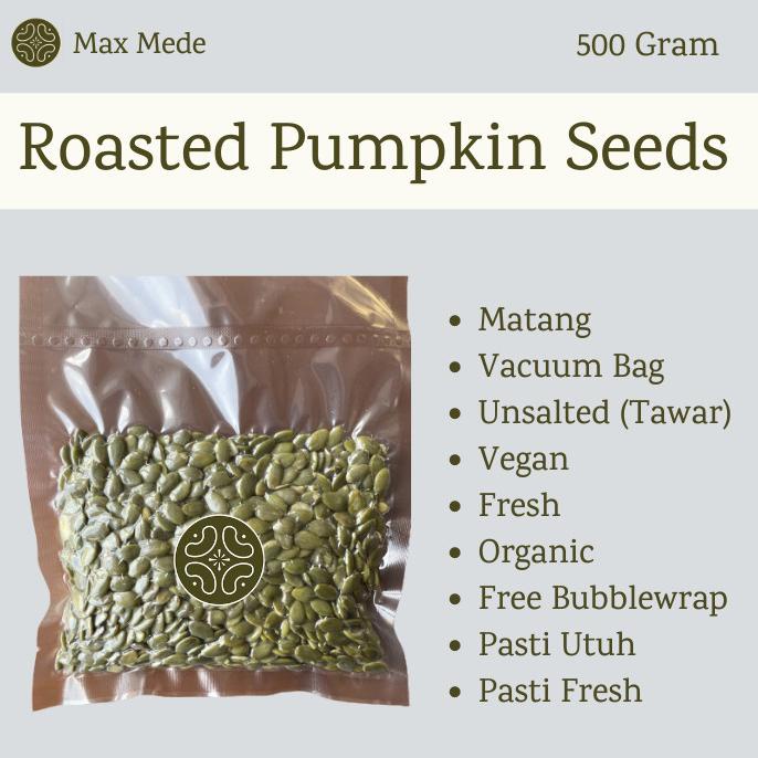 

Roasted Organic Pumpkin Seed Biji Labu Panggang Matang Ukuran 500Gr