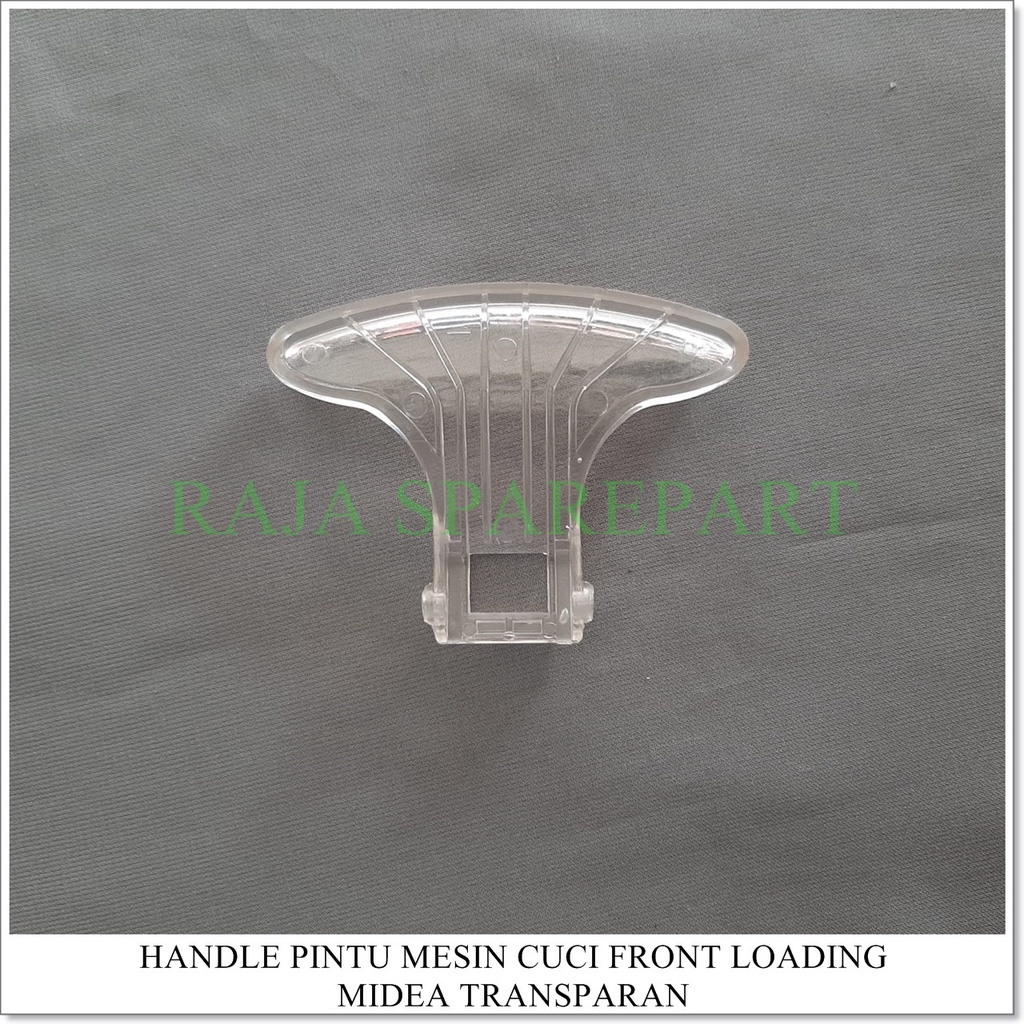 Handle Pintu Mesin Cuci MIDEA Front Loading (Transparan)