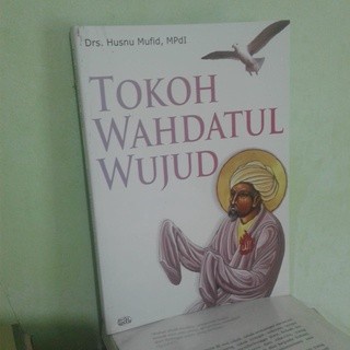 TOKOH WAHDATUL WUJUD - ORI