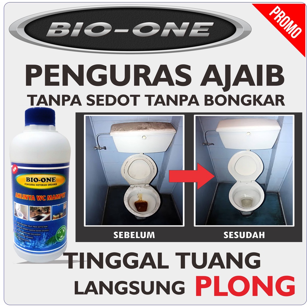 BIO ONE-Ahlinya MENGURAS wc mampet-penuh-luber-PENCEGAHAN-TANPA SEDOT