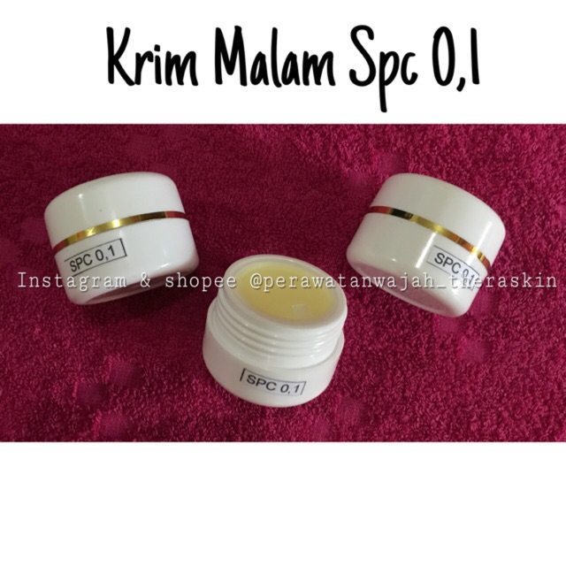 Krim malam Spc 0,1  night cream whitening kulit normal oily flek ringan