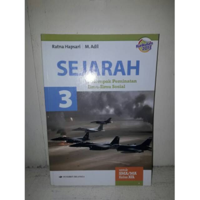 Sejarah 3 SMA/MA Kelas XII Peminatan Kur 2013