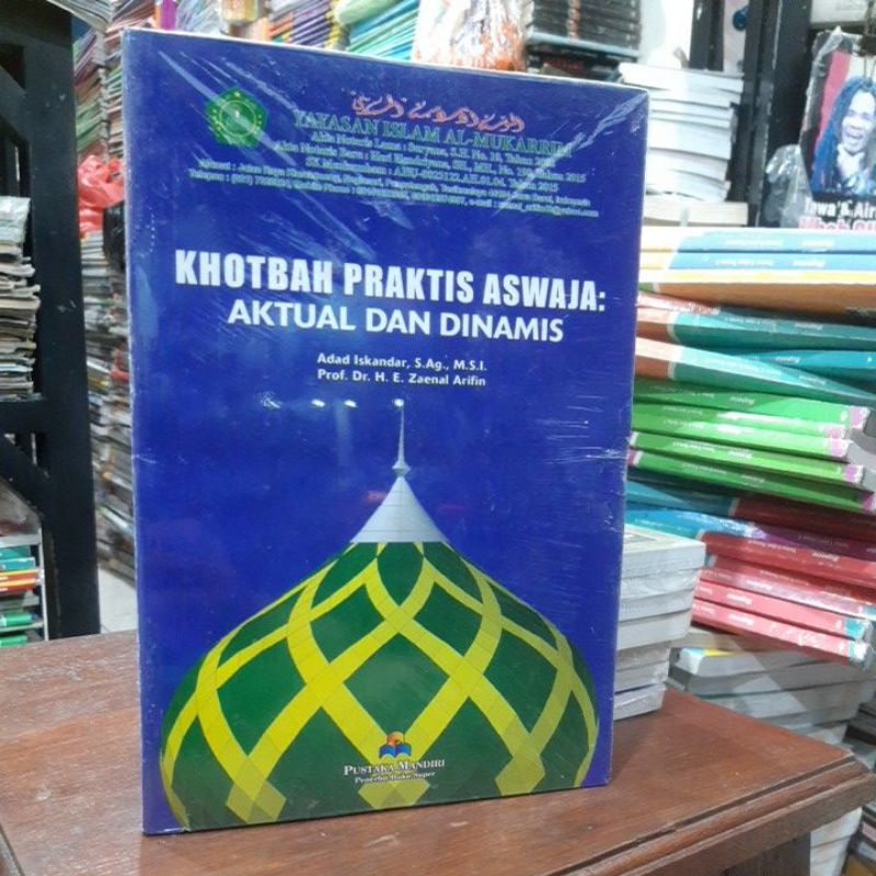 buku Khotbah Praktis Aswaja.Aktual dan Dinamis Baru Original