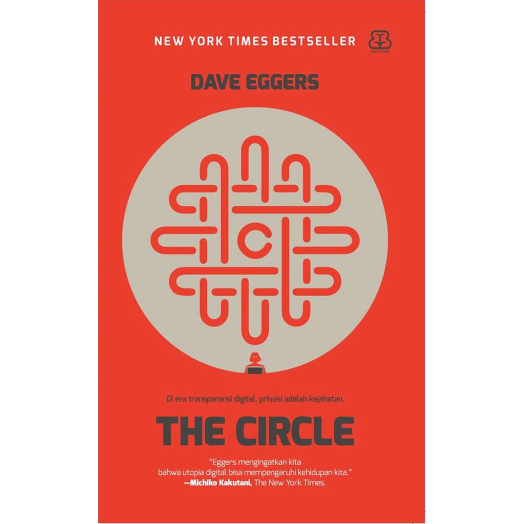 The Circle, Dave Eggers, Buku Original