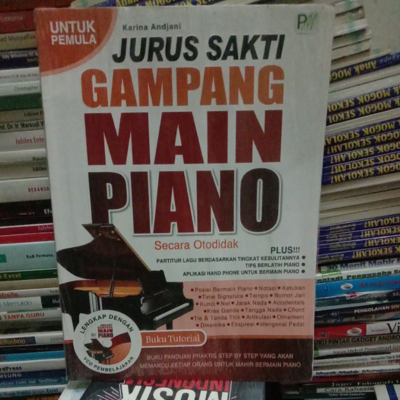

BUKU JURUS SAKTI GAMPANG MAIN PIANO SECARA OTODIDAK UNTUK PEMULA+CD