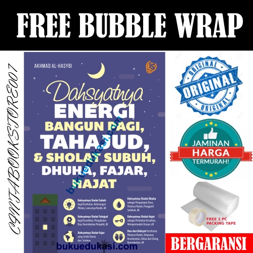 DAHSYATNYA ENERGI BANGUN PAGI TAHAJUD, & SHALAT SUBUH, DHUHA, FAJAR, HAJAT